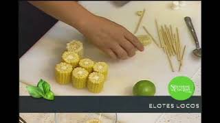 Secretos de Cocina Elotes Locos [upl. by Leonerd]