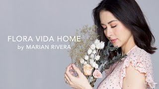 Marian Rivera on Flora Vida Home [upl. by Huntley]