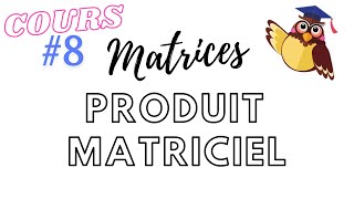 POURQUOI le PRODUIT MATRICIEL   Cours ECG Maths APPROMaths APPLIMPSIPCSI [upl. by Juli205]