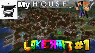 MY FIRST TIME HOUSE IN LOKI CRAFT 1 [upl. by Ellekcir]