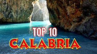 10 Mustsee Places In Calabria For An Unforgettable Summer In 2023 [upl. by Dihsar]