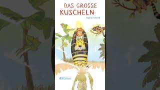 LESUNG aus „Das große Kuscheln“ von Sophie Schmid  GampG Kinderbuch [upl. by Aieka681]