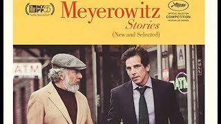 The Meyerowitz Stories Soundtrack list [upl. by Einaej984]