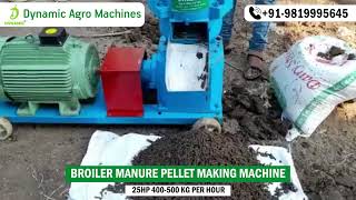 BROILER MANURE PELLET MAKING MACHINE  KEYUL ENTERPRISE [upl. by Atinnor]