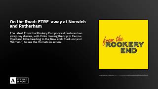 On the Road FTRE away at Norwich and Rotherham [upl. by Eppesuig]