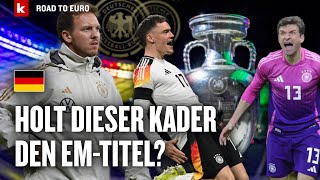 DFBKader  Analyse Warum Nagelsmann amp der DFB vieles richtig gemacht haben  Road to Euro [upl. by Hannah648]