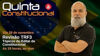 Quinta Constitucional  Revisão TRF3  Daniel Sena [upl. by Zipnick]