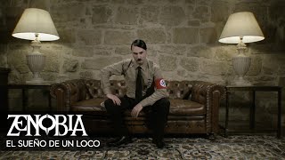 ZENOBIA  El sueño de un loco Videoclip Oficial [upl. by Orv445]