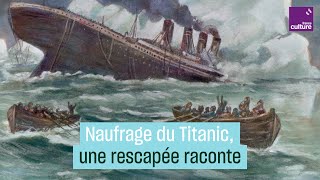 Naufrage du Titanic une rescapée témoigne [upl. by Assirhc822]