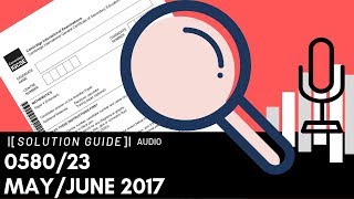 058023 MayJune 2017 Marking Scheme MS AUDIO VOICE OVER [upl. by Eelam]