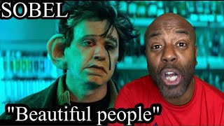 New Release  Sobel quotBeautiful people reaction [upl. by Akli]