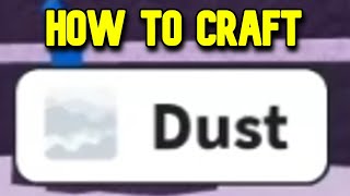 Drag to Combine  How to Make Dust Roblox [upl. by Yoo]