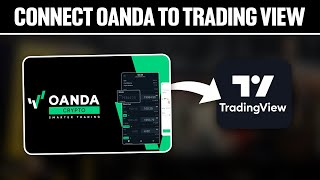 How To Connect Oanda To TradingView 2024 Full Tutorial [upl. by Sasnak437]