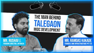 Youth And Business With Talegaons Business Icon Mr Ramdas Kakade  Vodcast 12 [upl. by Onifur]