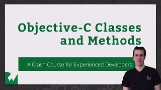 Beginning ObjectiveC Classes and Methods  raywenderlichcom [upl. by Nyrehtak646]