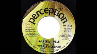 FATBACK BAND  Njia Nija Walk [upl. by Nessi]