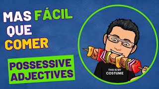 Adjetivos Posesivos en Inglés  Possessive Adjectives FÁCIL Clase 9 [upl. by Eissej997]