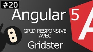 Angular 5 ep20 Grid responsive avec Gridster [upl. by Iroak155]