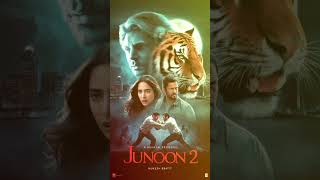 Junoon 2 New Movie shorts music 2024🔥💫 [upl. by Efal375]