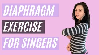 Diaphragm Exercise for SINGERS [upl. by Blank]