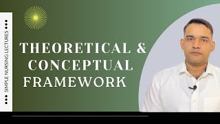 Theoretical And Conceptual Framework  Simple Explanation [upl. by Lincoln]