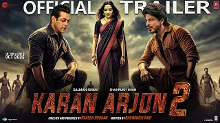 Karan Arjun 2  Hindi Trailer  Shahrukh Khan Salman Khan Madhuri D Karan Arjun 2 Trailer 2024 [upl. by Tchao]