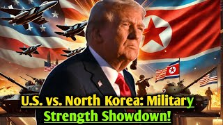 US vs North Korea Military StrengthShowdown [upl. by Ahtiekal]