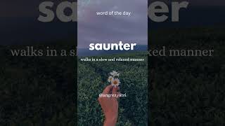 wordoftheday saunter learnenglish angrezyatri [upl. by Ahsiad831]