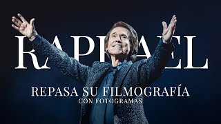 Raphael recuerda 8 películas de su filmografía desde 1966 hasta 2015  Fotogramas [upl. by Leimaj21]