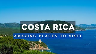 Top 10 Best Places To Visit In Costa Rica  Travel Guide [upl. by Yeslek504]