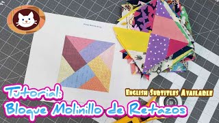 Como Coser Facil Bloque de Patchwork con Retazos Molinillo de Retazos [upl. by Rimhsak33]