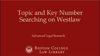 Topic and Key Number Searching on Westlaw [upl. by Ynaffik677]