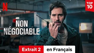 Non négociable Extrait 2  BandeAnnonce en Français  Netflix [upl. by Kaehpos]