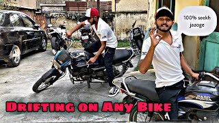 LEARN DRIFTING  In Any LOWER 100 CC BIKE  How to Learn Drifting on Motorcycle [upl. by Auehsoj]