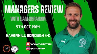 Managers Review  Haverhill Borough H [upl. by Anaugal110]