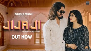 Jija Ji  Dj Song  Sonika Singh  Vinay Lamba  Meeta Baroda  New Haryanvi Song 2024 [upl. by Gates]