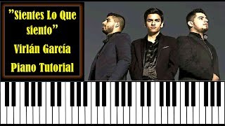 Sientes Lo Que Siento  Virlan Garcia  Tutorial para Piano  Letras y Acordes PDF [upl. by Neerehs666]