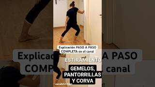 estiramiento de GEMELOS PANTORRILLAS Y CORVAestiramientos stretching  después hacer ejercicio [upl. by Tini537]