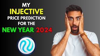 My INJECTIVE INJ Price Prediction for the NEW YEAR 2024 [upl. by Aivonas959]