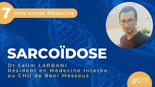 Sarcoïdose  Dr Salim LARBANI [upl. by Twum]