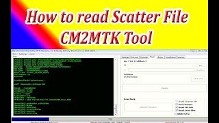 How to read scatter file with cm2mtk tool with easy steps [upl. by Dodi224]