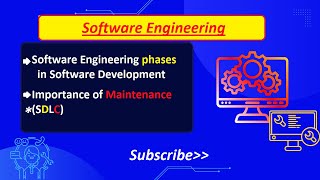 Software Engineering phases in Software Development  Importance of maintenance  SDLC  cs504 [upl. by Casper]