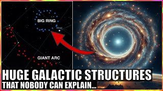 Someone Just Found a Huge Structure That Breaks Modern Cosmology [upl. by Lindahl]