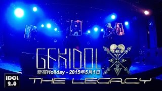 GEKIDOL Live 新宿Holiday  2015年5月1日 [upl. by Alihet]