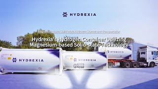 Hydrexias Hydrogen Container Utilizing Magnesiumbased Solidstate Technology [upl. by Patnode]