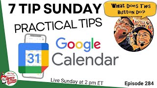 Google Calendar  7 Practical Tips [upl. by Attenyl]