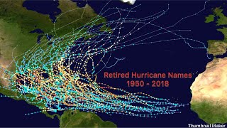 Retired hurricane names 19502018 [upl. by Dleifyar]