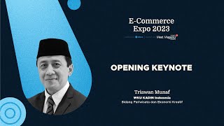 ECommerce Expo 2023 MM23ID  Triawan Munaf  Opening Keynote [upl. by Acnairb]