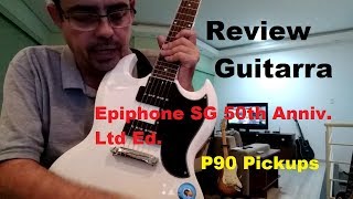 REVIEW  Guitarra EPIPHONE SG 1961 Ltd Edition 50th P90 Pickups [upl. by Barrington124]