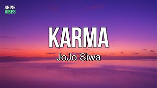 JoJo Siwa  Karma lyrics  I was a bad girl I did some bad things [upl. by Arenahs187]